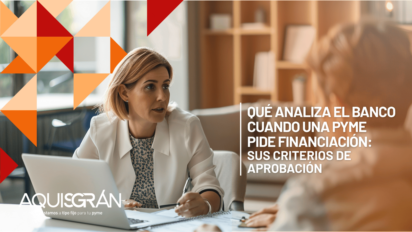 Qué analiza el banco cuando una pyme pide financiación: sus criterios de aprobación